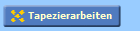 Tapezierarbeiten